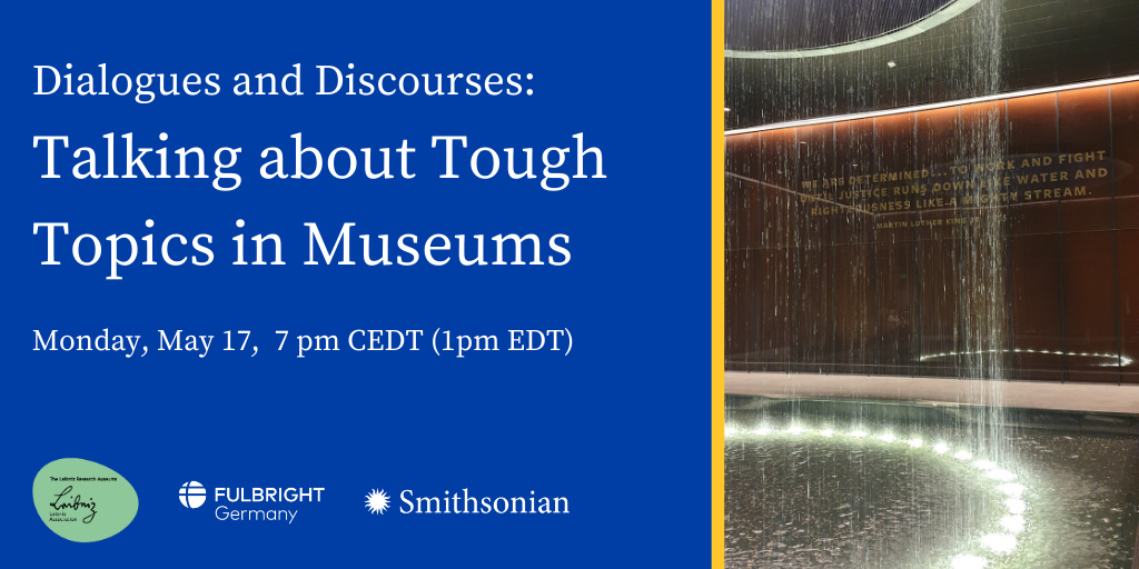 Dialogues and Discourses: Talking about Tough Topics in Museums 