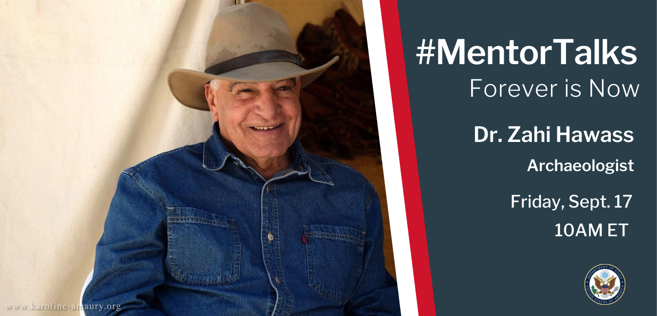 MentorTalks Event graphic with Dr. Zahi Hawass